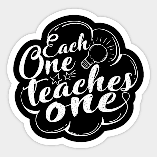 'Each One Teaches One' Education Shirt Sticker